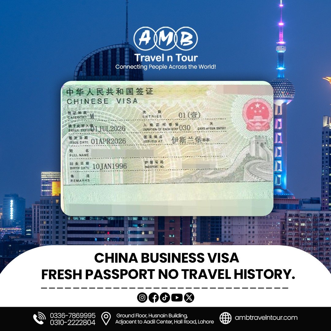 China business visa approval on a fresh passport, published by AMB Travel n Tour