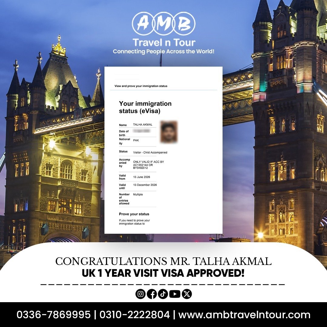 United Kingdom one-year visit visa approval published by AMB Travel n Tour