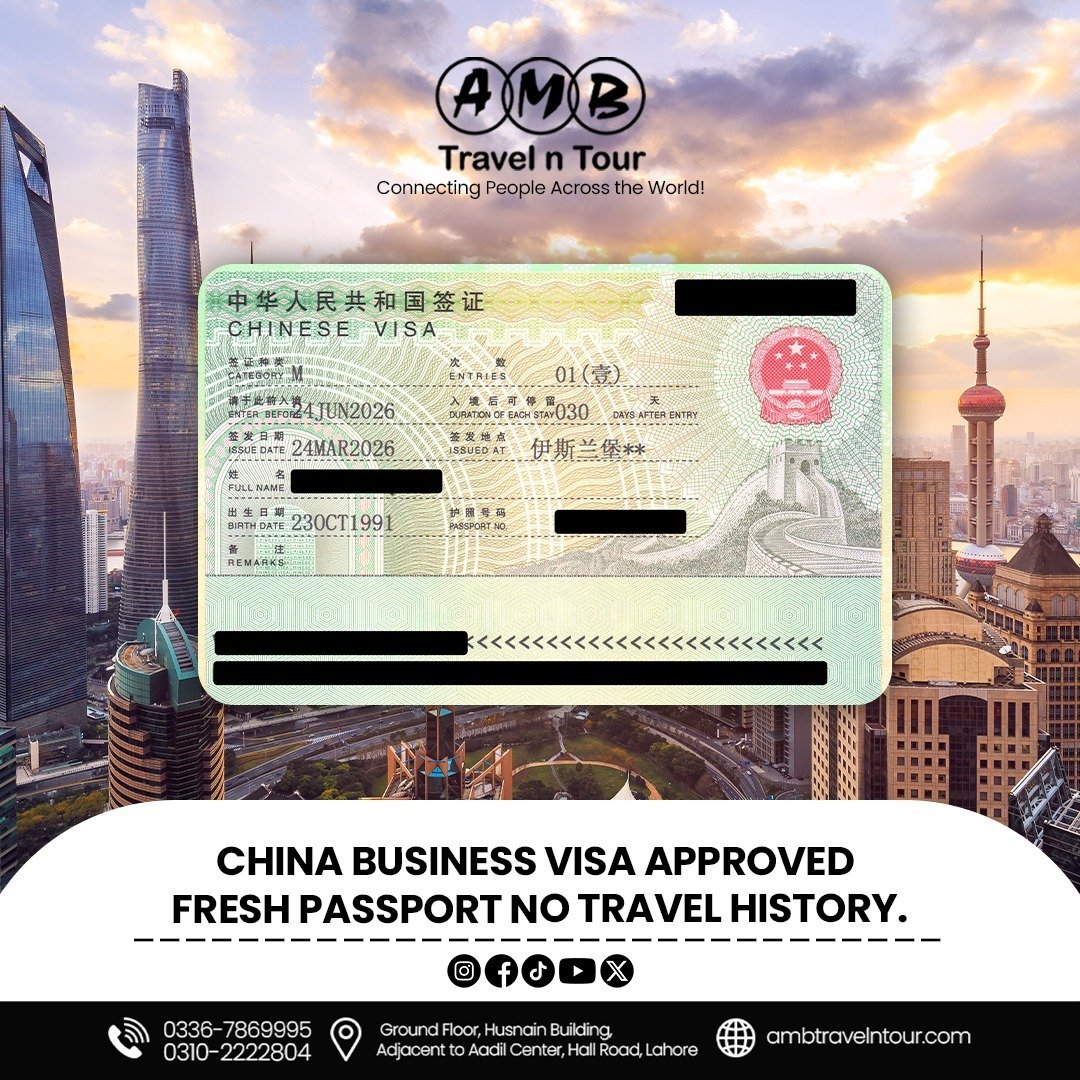 China business visa approval on a fresh passport, published by AMB Travel n Tour